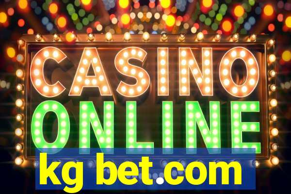 kg bet.com